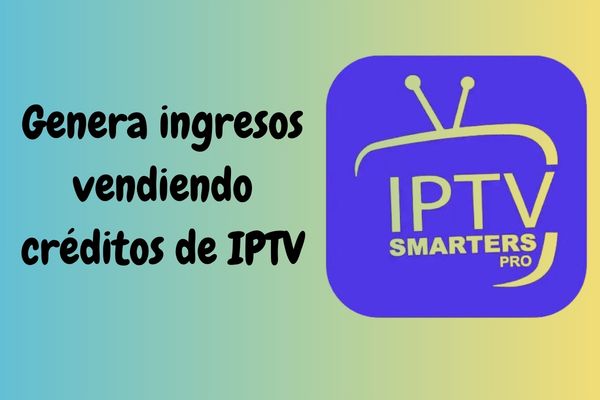 Revende creditos de IPTV